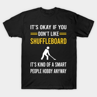 Smart People Hobby Shuffleboard T-Shirt